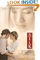 Silk (Vintage International)