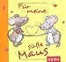 Produkt-Bild: F&uuml;r meine s&uuml;&szlig;e Maus -