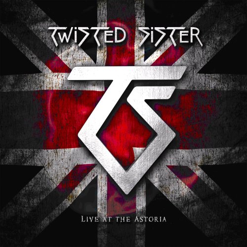 TWISTED SISTER - Live At The Astoria (CD + DVD) - Zortam Music