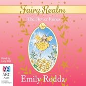 The Flower Fairies: Fairy Realm, Book 2 | [Emily Rodda]