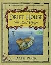 The Drift House: The First Voyage