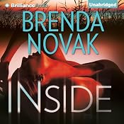 Inside: Bulletproof Trilogy, Book 1 | [Brenda Novak]