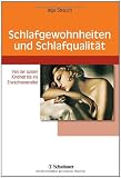 Produkt-Bild: Schlafgewohnheiten und Schlafqualit&auml;t: Von der sp&auml;ten Kindheit bis ins Erwachsenenalter