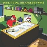 Donny's 8-Day Trip Around the World
