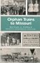 Orphan Trains to Missouri (MISSOURI HERITAGE READERS)