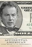 The Accidental American: Tony Blair and the Presidency