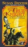 The True Knight