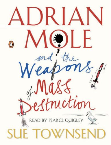 Adrian Mole and the Weapons of Mass Destruction