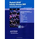 Plunkett's Retail Industry Almanac 2009: Retail Industry Market Research, Statistics, Trends &Leading; Companies