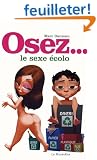 Osez le sexe �colo