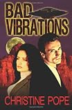 Bad Vibrations