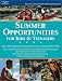 Summer Opportunities for...