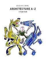 Architecture A-Z: A Rough Guide