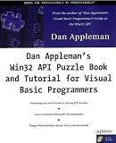 Dan Appleman s Win32 API Puzzle Book and Tutorial for Visual Basic Programmers