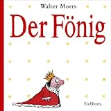 Der F�nig: Ein Moerschen - Walter Moers