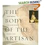 The Body of the Artisan: Art and Experience in the Scientific Revolution
