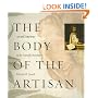 The Body of the Artisan: Art and Experience in the Scientific Revolution