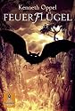 Feuerflügel. Fledermaus-Trilogie 03