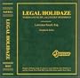 Legal Holidaze