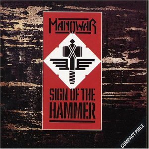 Manowar - Sign Of The Hammer [Japan Vjcp-23238] - Zortam Music