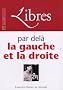Libres, N� 3, Mars 2005 : Par del� la gauche et la droite