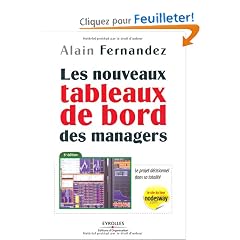 Les nouveaux tableaux de bord des managers - Le projet d�cisionnel dans sa totalit�