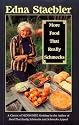 More Food That Really Schmecks