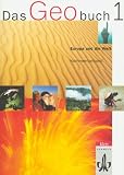 Das Geobuch. Geografie für die Sekundarstufe I: Kommentarband 1