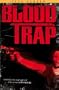 Blood Trap