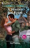 A Nanny For Keeps (Harlequin Romance)