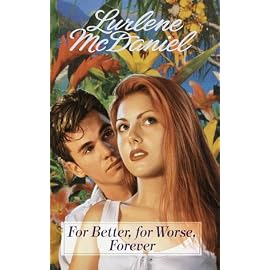 For Better, for Worse, Forever