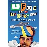 ufos for the 21st century mind a fresh guide to an ancient mystery