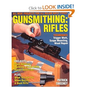 Gunsmithing - Rifles