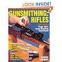 Gunsmithing - Rifles
