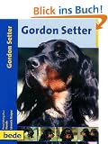 Gordon Setter, Praxisratgeber