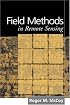 Field Methods in Remote Sensing