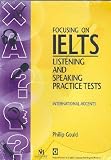 Review NCELTR Publications (National Centre for English L  / Focusing on IELTS: Listening and Speaking Practice Tests - Academic