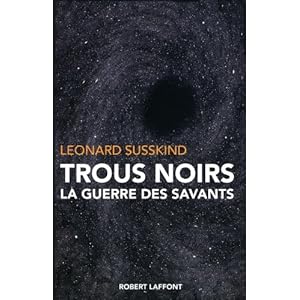 Trous noirs - Leonard Susskind