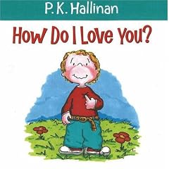 How Do I Love You