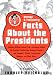 Dr Knowledge Presents: Strange & Fascinating Facts About the Presidents (Knowledge in a Nutshell)