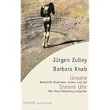 Unsere Innere Uhrvon "J�rgen Zulley"