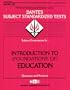 DSST Introduction to (Foundations of) Education ( DANTES Series)