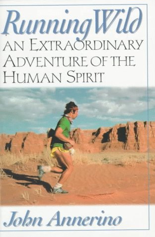 City Travel Guides Discounted  Books : Running Wild: An Extraordinary Adventure from the Spiritual World of Running