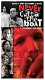 Never Get Outta the Boat (Dol) [VHS]