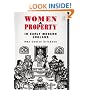 Women and Property in Early Modern England