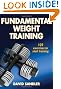 Fundamental Weight Training (Sports Fundamentals Series)