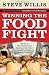 Books : Winning the Food Fight: Victory in the Physical and Spiritual Battle for Good Food and a Healthy Lifestyle
