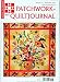 Zeitschriften : Patchwork und Quiltjournal