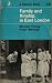 Family and Kinship in East London
