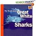 The Truth About Great White Sharks (Truth About)